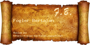 Fogler Bertalan névjegykártya